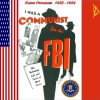 I Was A Communist For The FBI